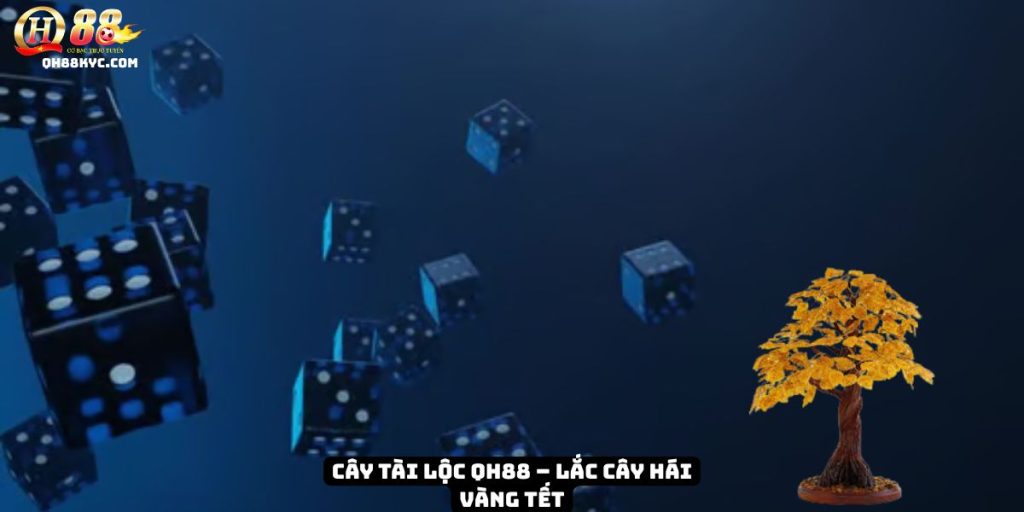 Cây tài lộc QH88