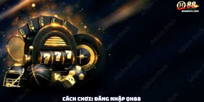 Hướng dẫn 3 bước chơi XỔ SỐ MEGA 6/45 tại QH88